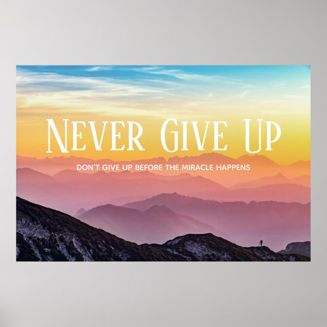 Hills Landschaft Regenbogenfarben Motivation Zitat Poster (Vorne)