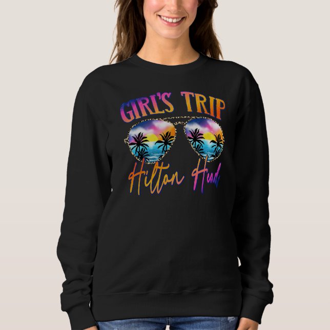 Hilton Head 2022 Mexiko Girls Trip Sonnenbrille Su Sweatshirt (Vorderseite)