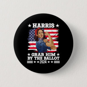 Him By the Ballot Kamala 2024 Funny Harris Electio Button