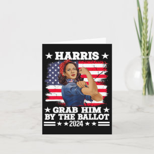 Him By the Ballot Kamala 2024 Funny Harris Electio Karte