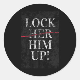 Him Up Anti Trump Funny Mike Flynn Pro Hillary Runder Aufkleber
