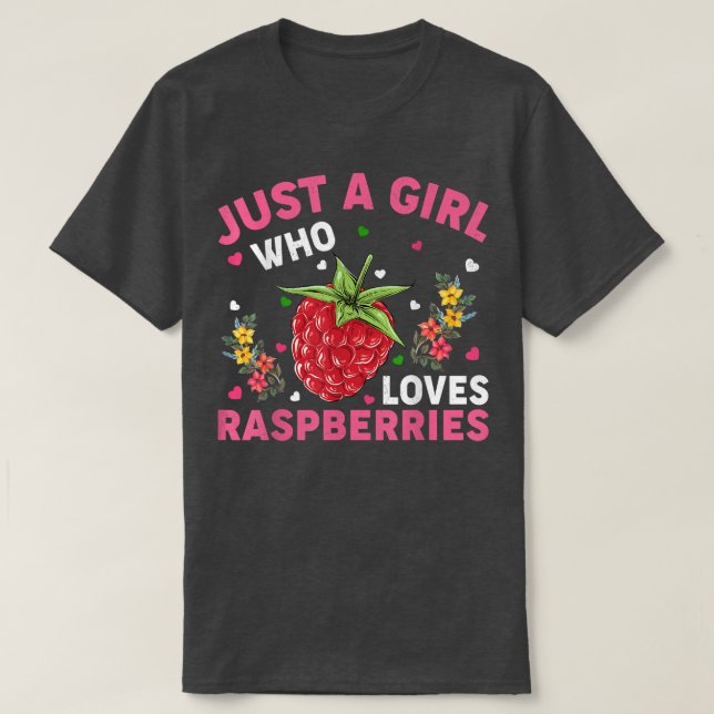 Himbeere Obst Lover Nur ein Mädchen, die Lieben Hi T-Shirt (Design vorne)