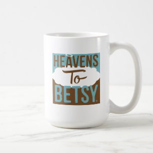 Himmel bis Betsy Kaffeetasse