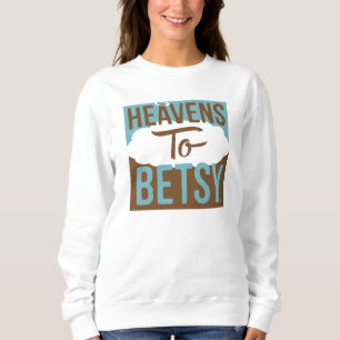 Himmel bis Betsy Sweatshirt
