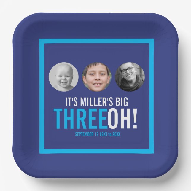 Himmel blau 30. Drei OH! Foto Geburtstag Pappteller (Vorderseite)