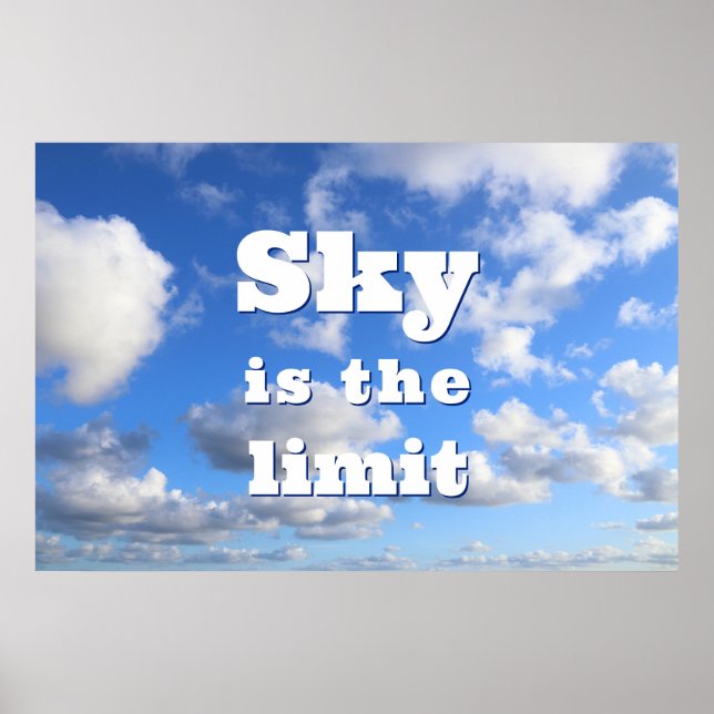 Himmel ist das Limit - motivierend Plakat (Vorne)