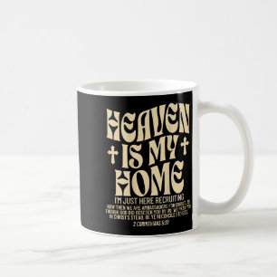 Himmel ist mein Zuhause Kreuz Christlich Religiös  Kaffeetasse