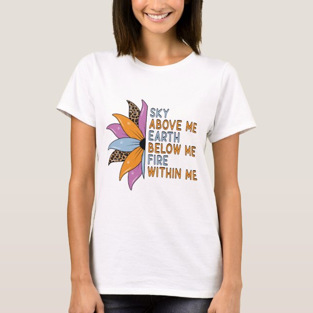 Himmel über mir Erde unter mir T-Shirt (Vorderseite)