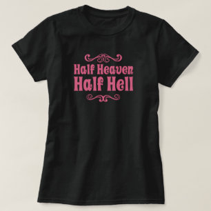 Himmel und Hölle T-Shirt