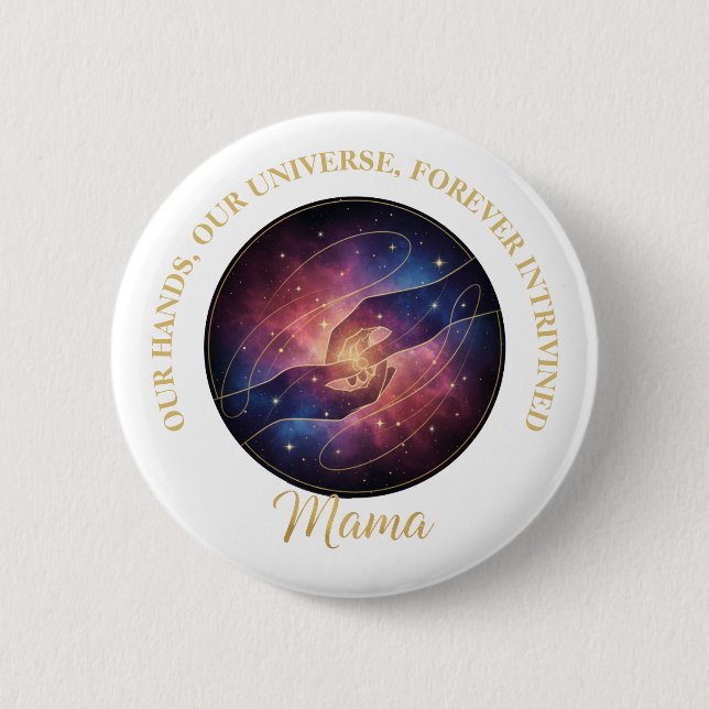 Himmelshände Galaxie Universum Mama Button (Vorderseite)