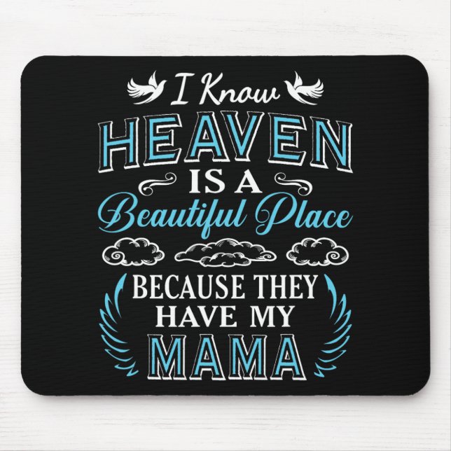 Himmelsmama im Himmel Vermisste Mütter Tag Mama Mousepad (Vorne)