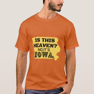 Himmlisch Iowa T-Shirt