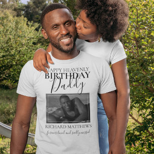 Himmlischer Geburtstag Papa   Foto Gedenkstätte T-Shirt
