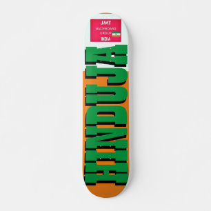 HINDUJA JMT INDIA 7 3/4" Skateboard Deck