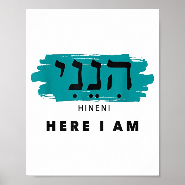Hineni Here I Am Baruch Hashem In Hebrew  Poster (Vorne)