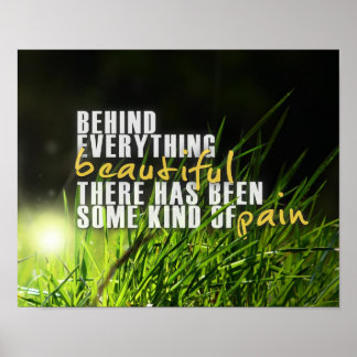 Hinter allem Schöne - Motivierend Zitat Poster
