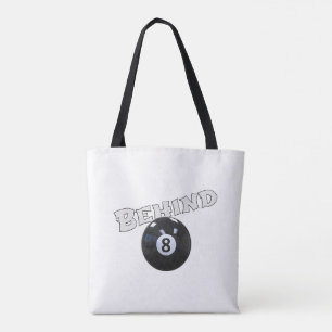 Hinter dem acht Ball Funny "Behind the 8 Ball"