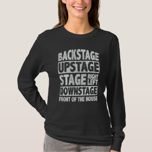 Hinter der Bühne, Bühnenhintergrund, Rechts, Links T-Shirt