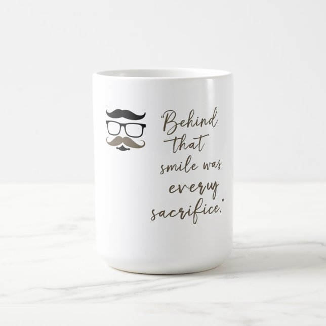 Hinter diesem Lächeln Kaffeetasse (Mittel)