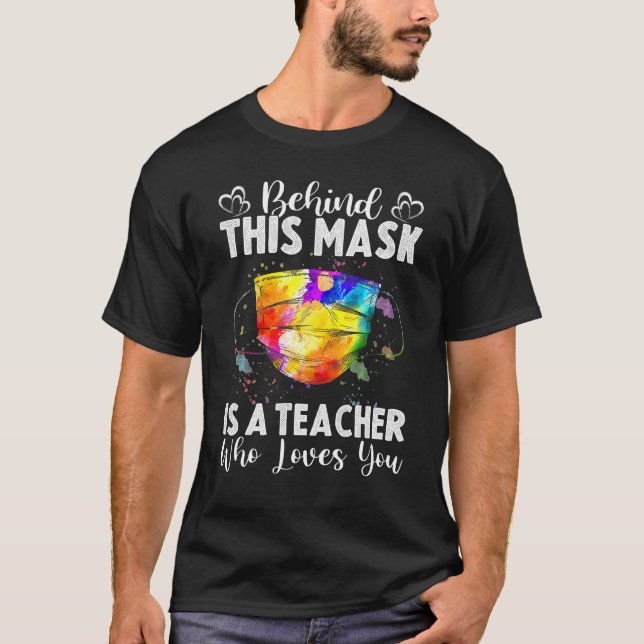 Hinter dieser Maske steht ein Lehrer, der dir das  T-Shirt (Vorderseite)