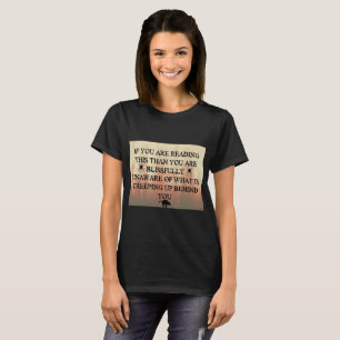 Hinter dir aufkreuzen T-Shirt