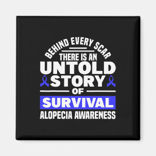 Hinter jedem Auto unerzählte Story Support Alopeci Magnet