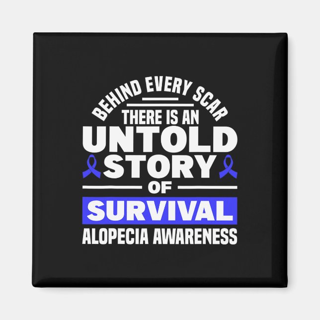 Hinter jedem Auto unerzählte Story Support Alopeci Magnet (Vorne)
