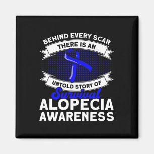 Hinter jedem Auto unerzählte Story Support Alopeci Magnet
