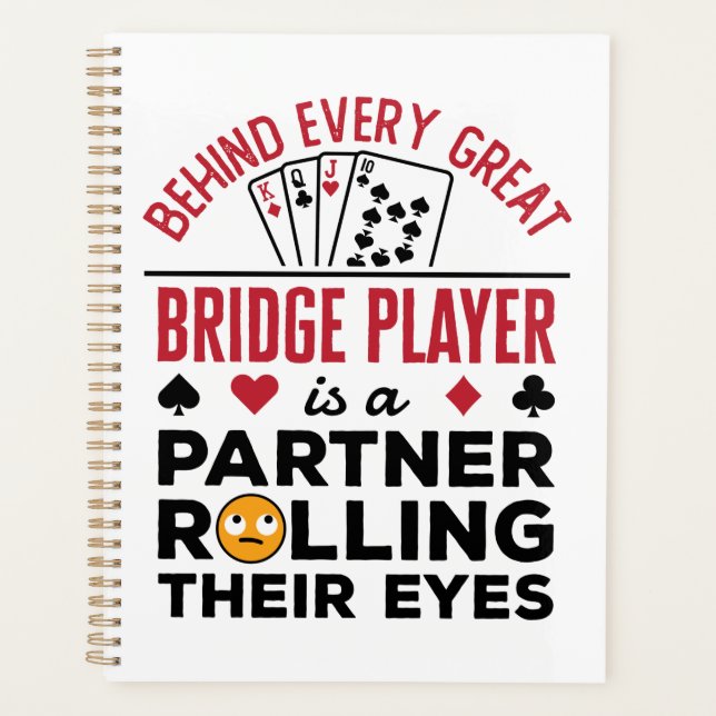 Hinter jedem großen Bridge-Player Funny-Sprichwort Planer (Vorderseite)
