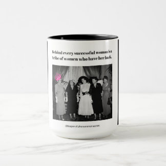 Hinter jeder erfolgreichen Frau ist… Tasse
