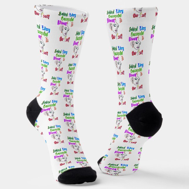 Hinter jeder erfolgreichen Frau steht sich selbst Socken (Gewinkelt)