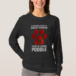 Hinter jeder großen Person steckt eine große Liebe T-Shirt