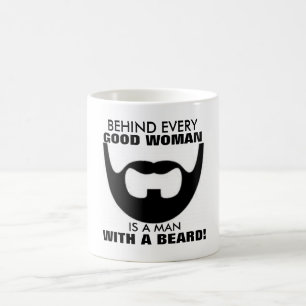 Hinter jeder guten Frau ist ein Mann mit einer Tasse