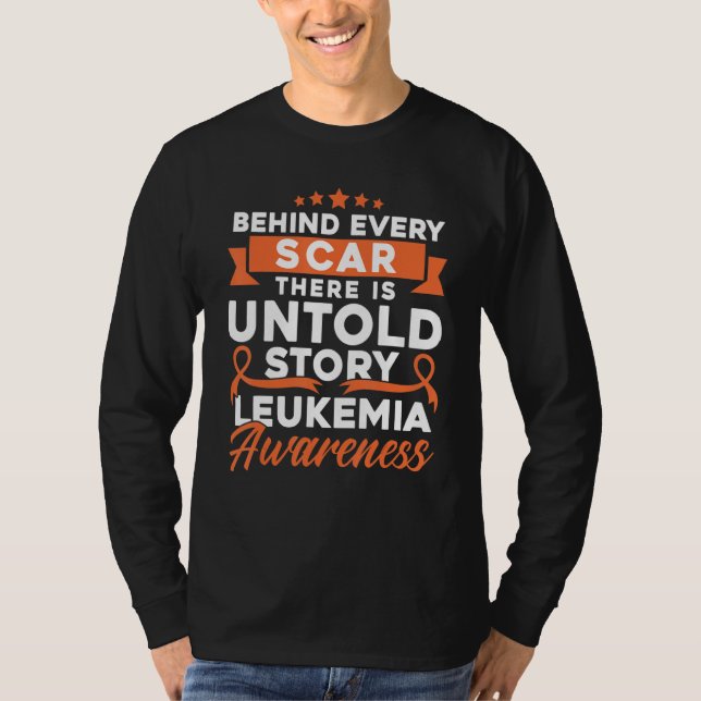 Hinter jeder Narbe Leukämie-Bewusstsein T-Shirt (Vorderseite)