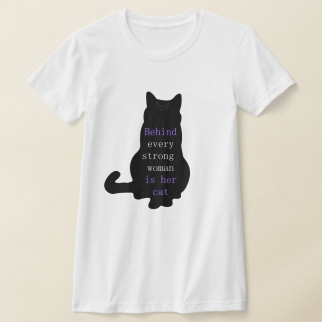 Hinter jeder starken Frau steht ihre Katze T-Shirt (Ablage )