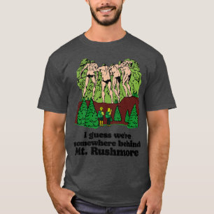 Hinter Mt Rushmore T-Shirt