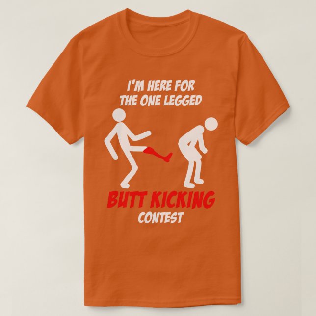 Hintern Kicking Contest Leg Amputee T-Shirt (Design vorne)