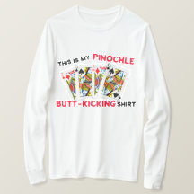 Hintern Kicking Pinochle Playing T - Shirt