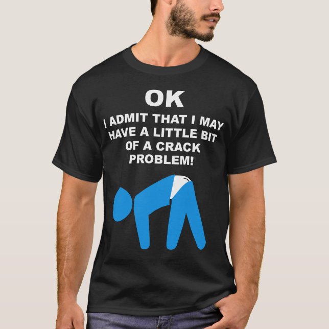 Hintern-Sprungs-Problem-Shirt T-Shirt (Vorderseite)
