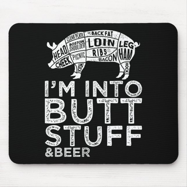 Hintern Stuff and Bierschweine Schneiden Griller G Mousepad (Vorne)