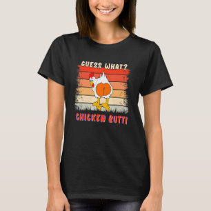 Hintern von Hühnern Ratet, was Niedliche Tiere Hüh T-Shirt