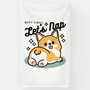 Hintern zuerst, Let's Nickerchen - Niedlicher Corg Banner
