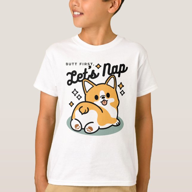Hintern zuerst, Let's Nickerchen - Niedlicher Corg T-Shirt (Vorderseite)