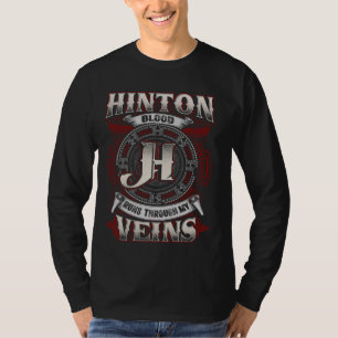 Hinton Familienname läuft durch meine Venen T-Shirt