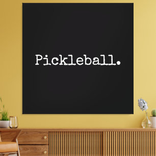 Hinweis zum Pickleball im Schwarzen Retro-Text Leinwanddruck