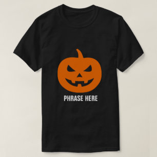 HINZUFÜGEN VON PHRASE KUSTOMIZBARE KÜRBISLATERNE P T-Shirt