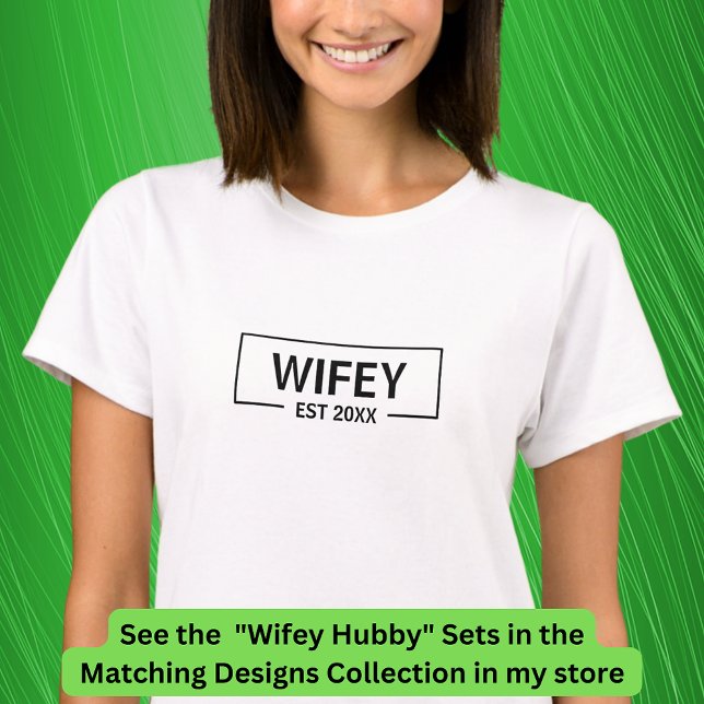 Hinzufügen von Text-Hubby-Wifey-Paaren zum Jahr T-Shirt (Von Creator hochgeladen)