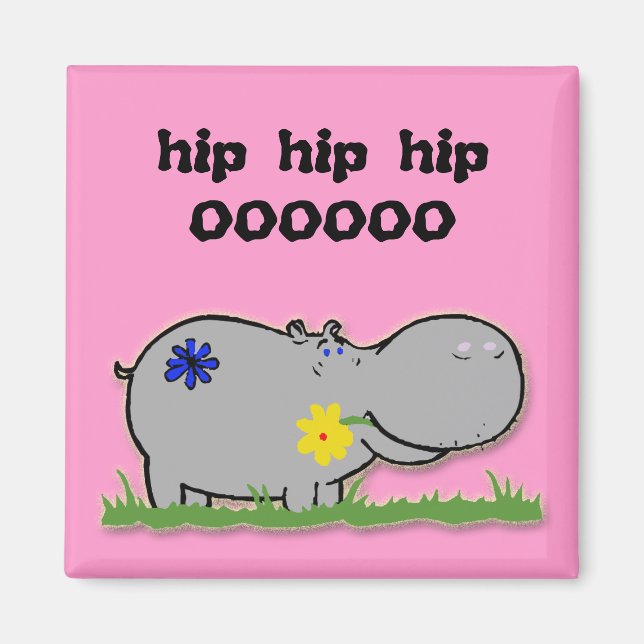 hip hip hipOOOOOO Magnet (Vorne)