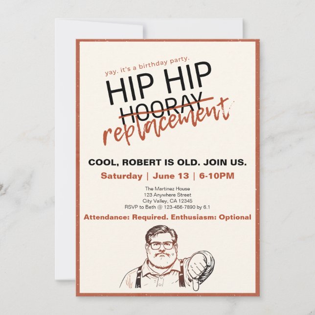 Hip Hip... Replacement Sarcastic Birthday Einladung (Vorderseite)