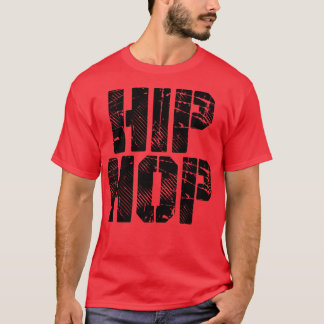 Hip Hop fett 1 T-Shirt